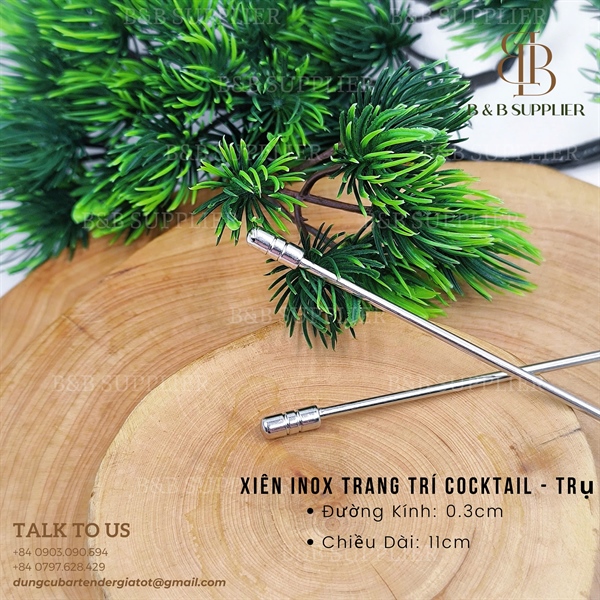 Xiên Inox Trang Trí Cocktail - Trụ