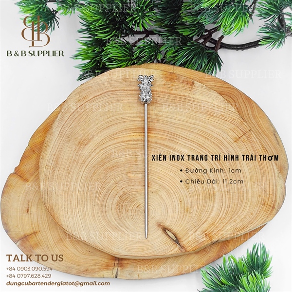 Xiên Inox Trang Trí Hình Trái Thơm - ảnh 2